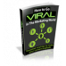 How To Go Viral In The Marketing World - PDF Ebook